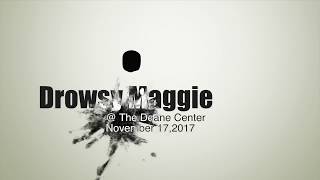 Drowsy Maggie Demo CD [upl. by Yesdnil963]