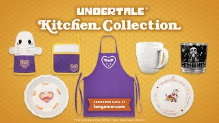 UNDERTALE Kitchen Collection  Fangamercom [upl. by Gazzo280]