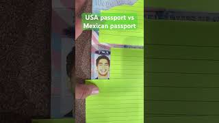 USA passport vs Mexican passport [upl. by Dickey]