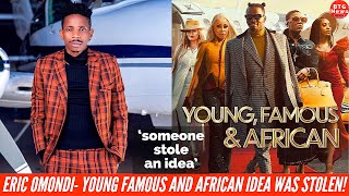 ERIC OMONDI SOMEONE STOLE YOUNG FAMOUS AND AFRICAN IDEA FROM MY WIFE MATERIAL SHOWBTG News [upl. by Alyag]