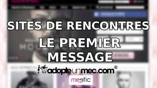 Quel premier message envoyer pour draguer sur les sites de rencontre [upl. by Ranson]