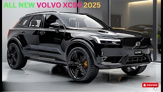 2025 AllNew Volvo XC90 A New Standard in SUV Comfort [upl. by Ailegna]