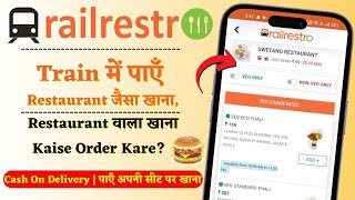 Railrestro Food Order Kaise Kare  How To Order Food in Train  Train me Khana Order Kaise Kare [upl. by Kassia]