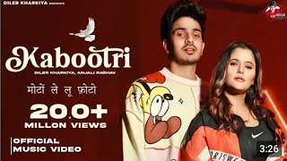 kabutari official video  Diler Kharkiya Anjali Raghav  kit Chali new Haryanvi song 2024 [upl. by Dash97]