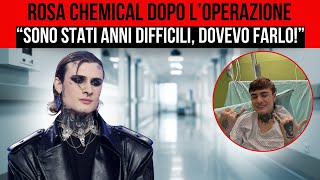 ROSA CHEMICAL DOPO ANNI DI SOFFERENZA LINTERVENTO CHE CAMBIA LA SUA VITA [upl. by Nickolas17]