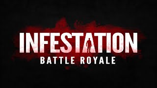 Infestation Battle Royale Official Trailer [upl. by Adia279]