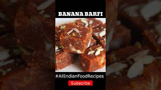 BANANA BARFI OVERIPE BANANA RECIPE  SHORTS  ALLINDIANFOODRECIPES [upl. by Essined]