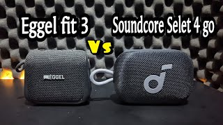 Anker soundcore select 4 go vs Eggel Fit 3  Sound Test [upl. by Mel194]