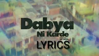 DABYA NI KARDE SONG LYRICS 2024 ❤ NDEE KUNDU BINTU PABRA KP KUNDU  HARYANVI SONG LYRICS [upl. by Servetnick]