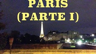 PARIS Roteiro de 3 dias Parte I [upl. by Carbo330]