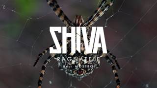 SHIVA  05  RAGNATELE ft MOSTRO prod by YOSHIMITSU amp MANUSSO [upl. by Eirolav]