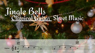 🎁🎄🎁🎄Jingle Bells  Classical Guitar with sheet music 🎁🎄🎁🎄 [upl. by Udella749]