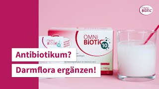 Antibiotikum Unterstützung der Darmflora mit OMNiBiOTiC® 10 🦠 [upl. by Orville841]