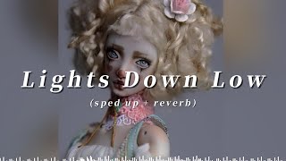 1 Hour  Bei Maejor  Lights Down Low  sped up  reverb  Lyrics [upl. by Selrac]