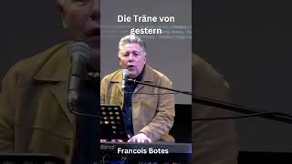 Die Träne von Gestern  Composed by Francois Botes [upl. by Gratianna]