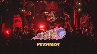 Catapults  PESSIMIST OFFICIAL LIVEVIDEO [upl. by Ahsiet]