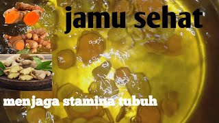 Jamu kesehatan untuk daya tahan tubuh jahetemulawak dan kunyit [upl. by Eardna]