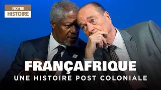 Françafrique  50 ans sous le sceau du secret  Documentaire Histoire  CLPB [upl. by Julia]