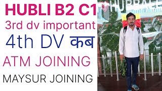 RRC HUBLI B2 C1 ATM JOINING MAYSUR JOINING 3RD DV IMPORTANT 4TH DV DETAIL EXPLAIN VIDEO [upl. by Rory]