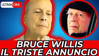 🔴 BRUCE WILLIS LA TRAGICA NOTIZIA E ARRIVATA POCO FAFAN IN LACRIME [upl. by Nnairak698]