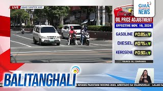 Oil price adjustment effective November 19 2024  Balitanghali [upl. by Aip]