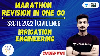 Irrigation Engineering  Marathon Revision  SSC JE 2022  Civil Engineering  Sandeep Jyani [upl. by Assilat]