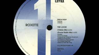 Roxette  The Look Visible Mix HQ AUDIO [upl. by Ferro]