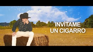 Joan Sebastian  Invítame Un Cigarro Letra Oficial [upl. by Ahsinnod]