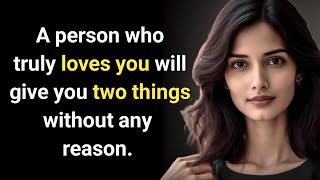 A person who truly loves you will give these two things Psychology facts [upl. by Jakie751]