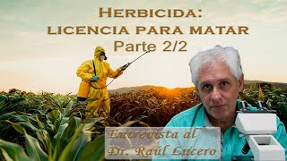 Herbicida licencia para matar parte 2 [upl. by Benedic]