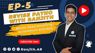 Revise Patho with Ranjith  Ep 5  Basics Hypersensitivity Autoimmune disorders [upl. by Atteuqihc]