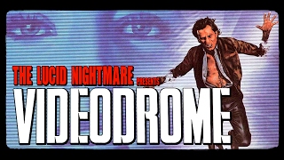 The Lucid Nightmare  Videodrome Review [upl. by Llerred]