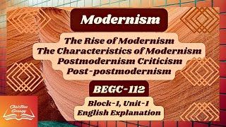 ModernismPostmodernism20th Century British LiteratureBEGC112 [upl. by Anitsirhc]