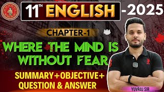 Class 11th English Chapter1 One shot  Class 11th Where the Mind Is Without Fear One shot [upl. by Ikila]