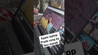 Apple laptop song Jass manak viralvideo hortsshortsviral [upl. by Bracci]