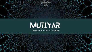 Mutiyar  Official Song  Ronak I Kraze Dhiman I Deviljon music l punjabi song 🎵 [upl. by Epilif]