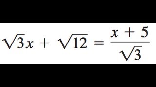 sqrt3x  sqrt12  x5sqrt3 [upl. by Athalee]