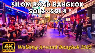 SILOM ROAD BANGKOK SOI 2  SOI 4  Bangkok Back To Normal Again [upl. by Eiramasil]