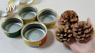 SUPERB  Look what I Made with Tin cans and pine cone Amazing DIY recycle idea  Tips amp hacks [upl. by Karlene247]