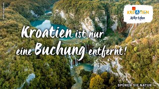 Kroatien ist nur eine Buchung entfernt  Natur [upl. by Jacqueline]