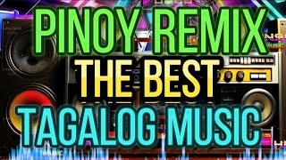 PINOY REMIX💥 THE BEST MUSIC TAGALOG NONSTOP DISCO [upl. by Astrid]