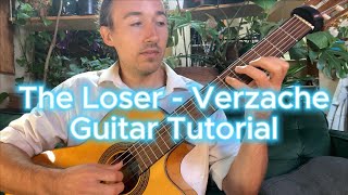 The Loser  Verzache Guitar Tutorial [upl. by Haberman568]