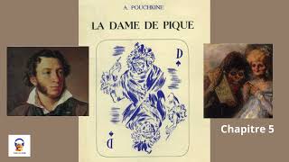 La Dame de Pique  Alexandre Pouchkine  Chapitre 5  Livre Audio Gratuit [upl. by Eiresed]