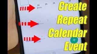 Galaxy S10  S10 How to Create a Repeated Calendar Event [upl. by Ydnac]