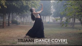 Titliaan dance cover  Kamakshi Chaure  Dance choreography  Harrdy Sandhu  Sargun Mehta [upl. by Arval]