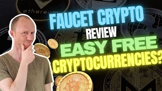 Faucet Crypto Review – Easy Free Cryptocurrencies It Depends [upl. by Lertnek]