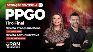 Concurso Polícia Penal GO Tiro Final  Direito Processual Penal e Direito Administrativo [upl. by Phyllida]