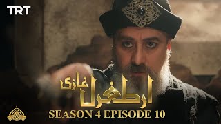 Ertugrul Ghazi Urdu  Episode 10  Season 4 [upl. by Ayrolg880]