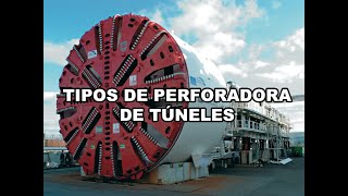 Todo sobre la perforadora de túneles o tuneladora [upl. by Elyrrad]