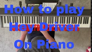 How to Play Hey Driver by Zach Bryan Piano Lesson [upl. by Hahsia261]